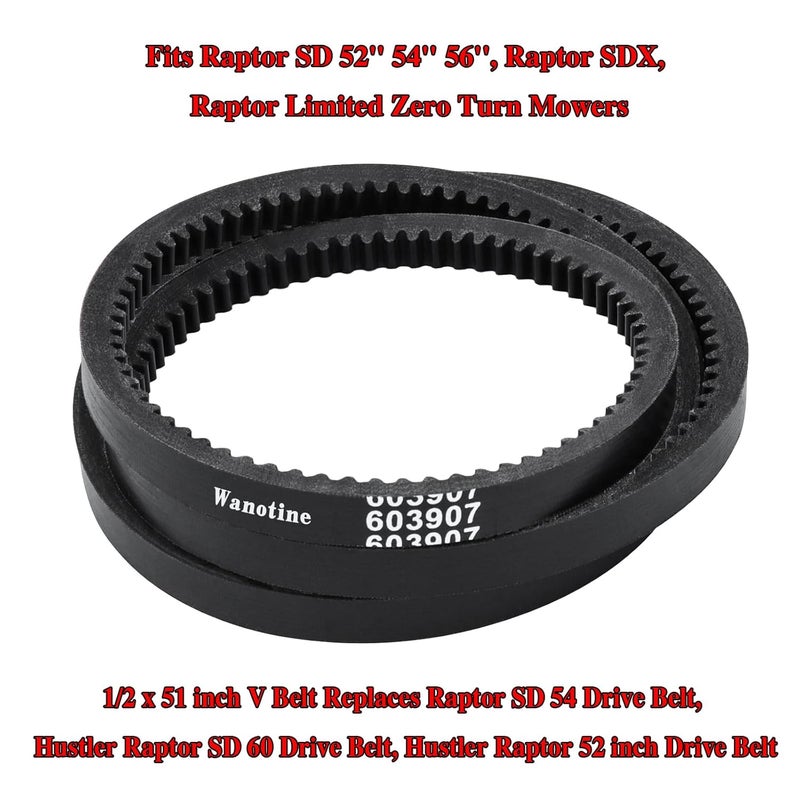 Wanotine 607400 603907 Pump Drive Belt Replaces Hustler Raptor SD 54 60 Drive Belt, Fits Raptor SD 52'' 54'' 56'', Raptor SDX, Raptor Limited Zero Turn Mowers (1/2” x 51”) - Image 2